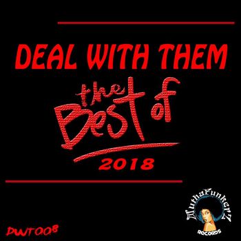 Varios Artistas - Deal With Them. The Best Of 2018