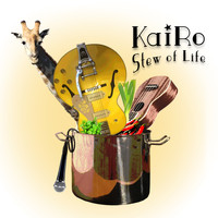Kairo - Stew of Life