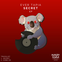 Ever Tapia - Secret EP