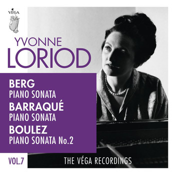 Yvonne Loriod - Berg, Barraqué, Boulez: Piano sonatas