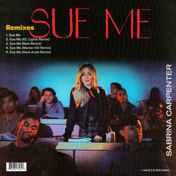 Sabrina Carpenter - Sue Me (Remixes)