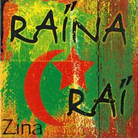 Raïna Raï - Zina