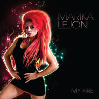 Marika Lejon - My Fire