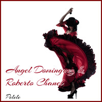 Angel Dominguez, Roberto Chanel - Pelele