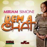 Miriam Simone - Dem a Chat - Single