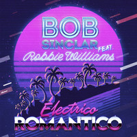 Bob Sinclar - Electrico Romantico