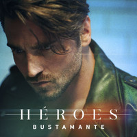 Bustamante - Héroes