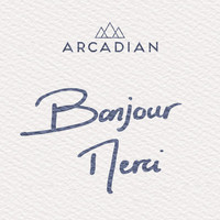Arcadian - Bonjour merci