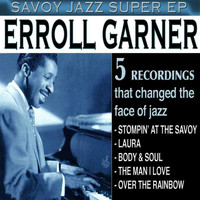 Erroll Garner - Savoy Jazz Super EP: Erroll Garner