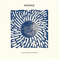 Alexandre Navarro - Hozho