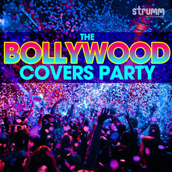 Various Artists - The Bollywood Covers Party