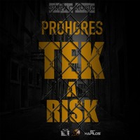 Prohgres - Tek a Risk - Single