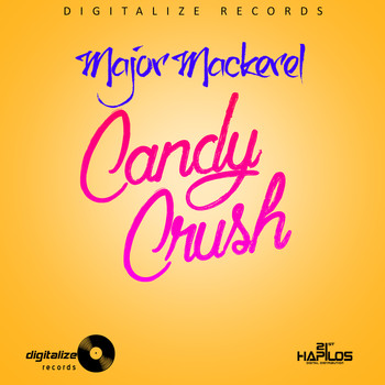 Major Mackerel - Candy Crush - Single