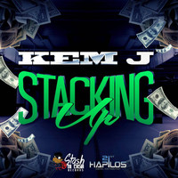 Kem J - Stackin Up - Single