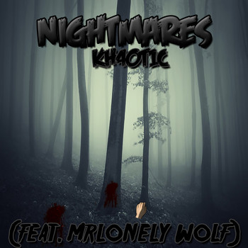 KH4OT1C - Nightmares (Explicit)