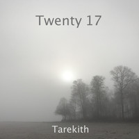 Tarekith - Twenty 17