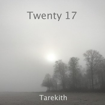 Tarekith - Twenty 17