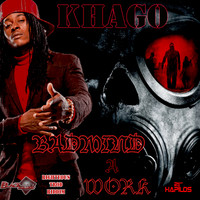 Khago - Badmind a Work - Single
