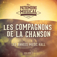 Les Compagnons De La Chanson - Les compagnons de la chanson, vol. 1