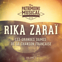 Rika Zarai - Les Grandes Dames De La Chanson Française: Rika Zaraï, Vol. 1