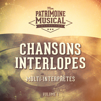 Multi-interprètes - Chansons interlopes, vol. 1