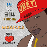 Masicka - She Heartless - Single (Explicit)