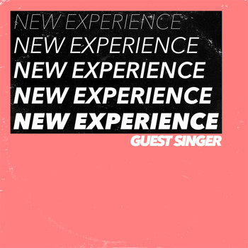 Guest Singer - New Experience