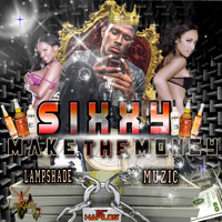 Sixxy - Make the Money - Single