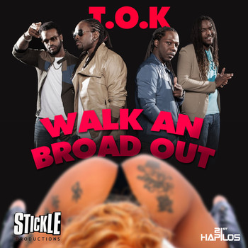 T.O.K - Walk an Broad Out - Single