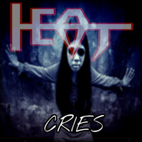 Heat - Cries