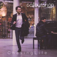 Colourshop - Chasing Life