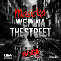 Masicka - We Inna the Street - Single