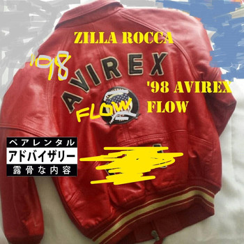 Zilla Rocca - '98 Avirex Flow