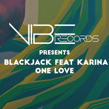 blackjack - One Love (feat. Karina)