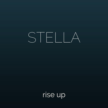 Stella - Rise Up