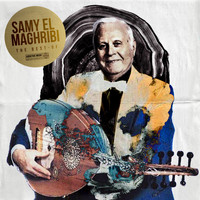 Samy El Maghribi - The Best Of Samy El Maghribi