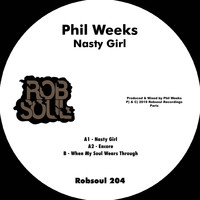 Phil Weeks - Nasty Girl