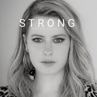Justine Blanchet - Strong