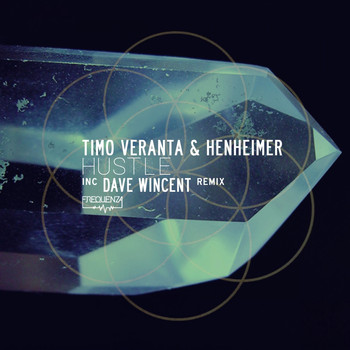 Timo Veranta and Henheimer - Hustle