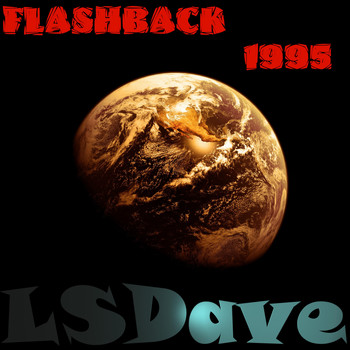Lsdave - Flashback 1995
