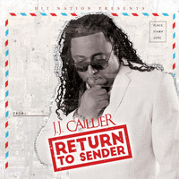 J.J. Caillier - Return to Sender