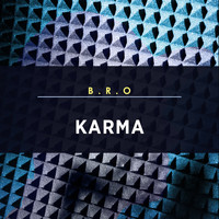 B.r.o - Karma (Explicit)
