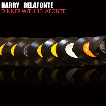 Harry Belafonte - Dinner with Belafonte