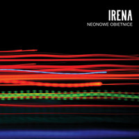 IRENA - Neonowe Obietnice