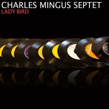 Charles Mingus - Lady Bird