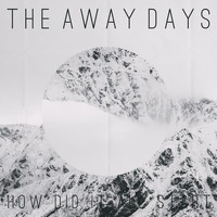 The Away Days - How Did It All Start