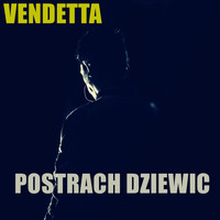 Vendetta - Postrach Dziewic