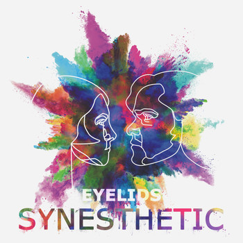 Eyelids - Synesthetic