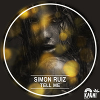 Simon Ruiz - Tell Me