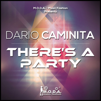 Dario Caminita - There's a Party